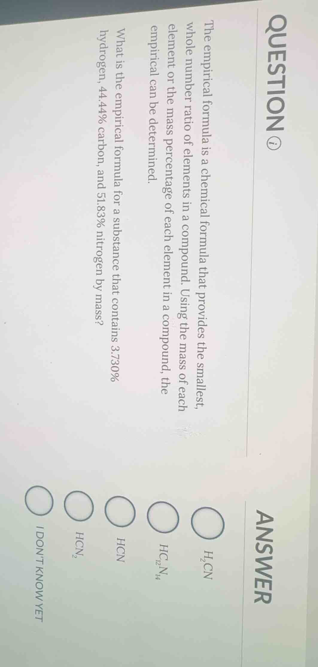 question ⓘ the empirical formula is a chemical formula that provides th…