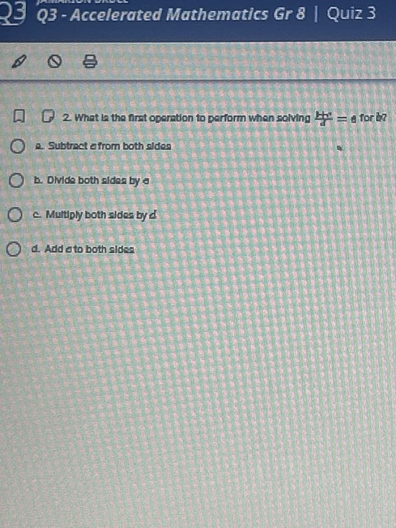 q3 - accelerated mathematics gr 8 | quiz 3 2. what is the first operati…