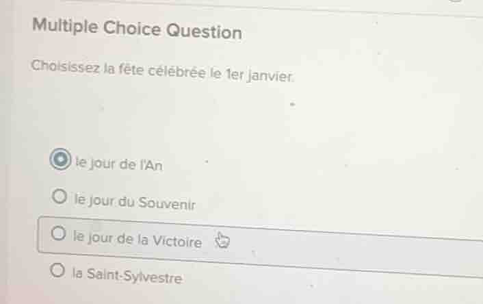 multiple choice question choisissez la fête célébrée le 1er janvier. le…