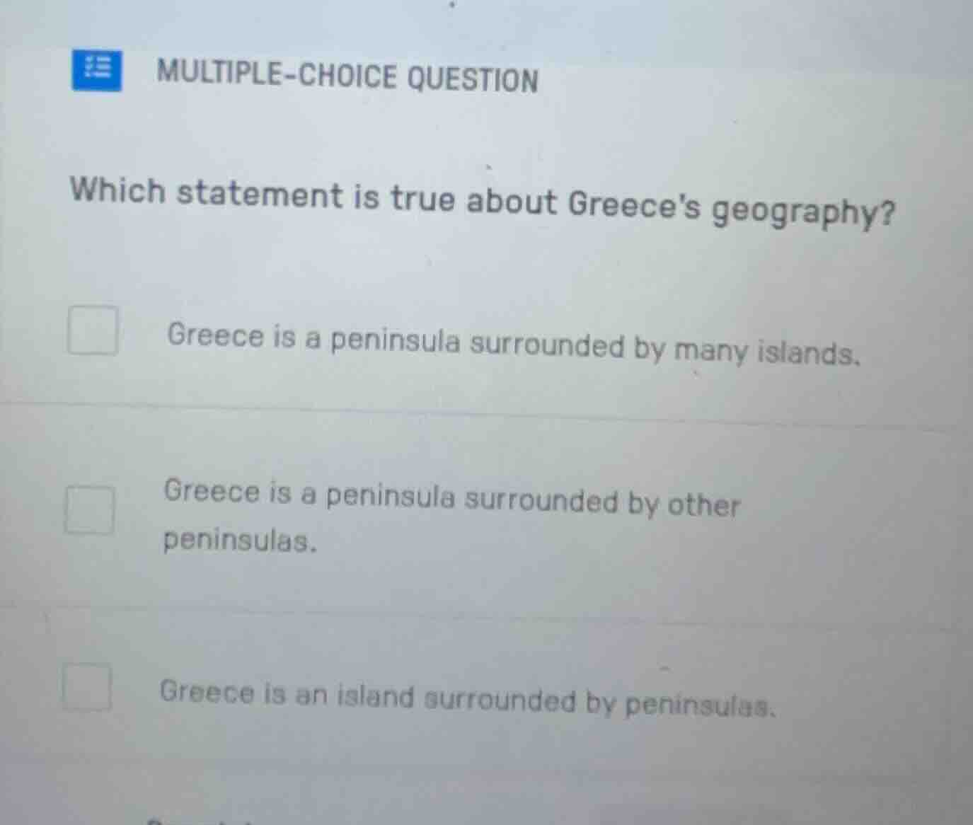multiple-choice question which statement is true about greeces geograph…