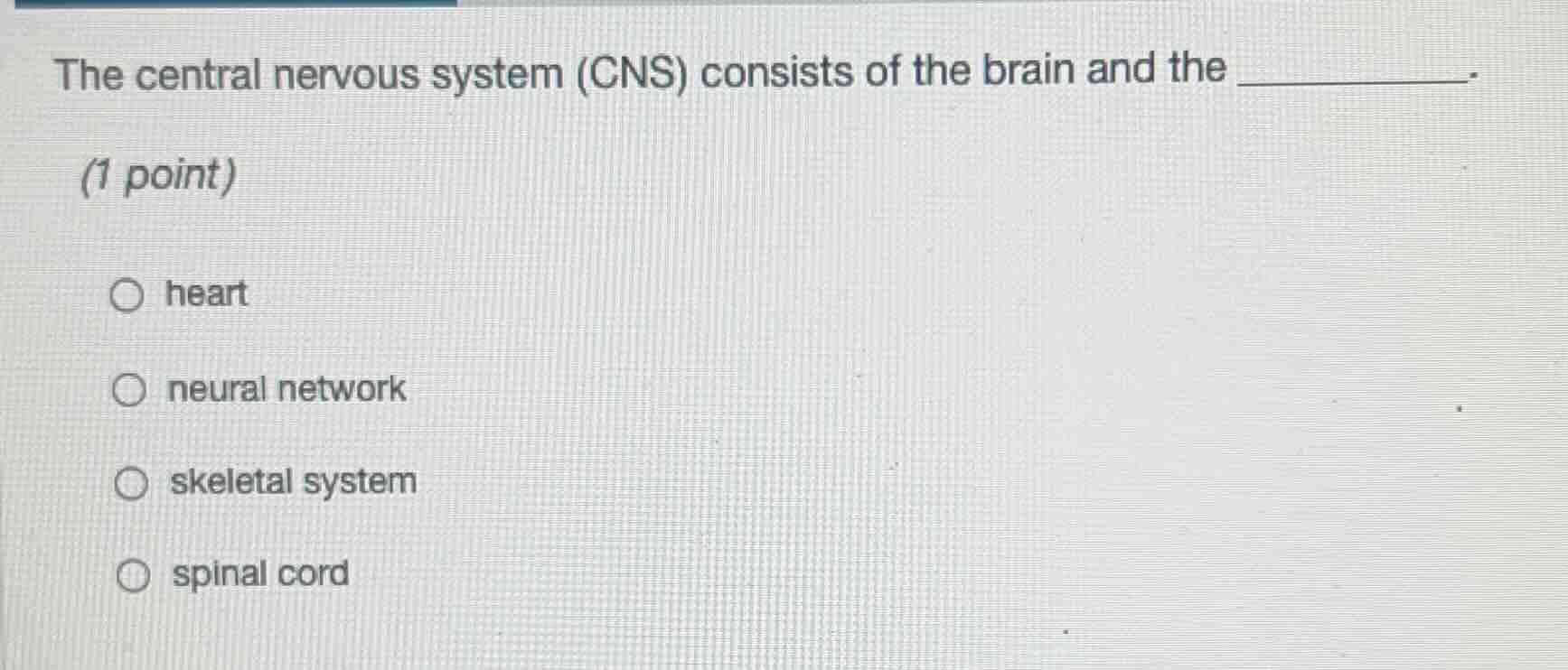 the central nervous system (cns) consists of the brain and the ________…