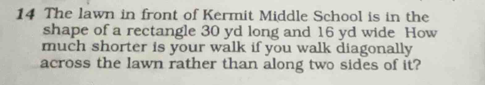 14 the lawn in front of kermit middle school is in the shape of a recta…