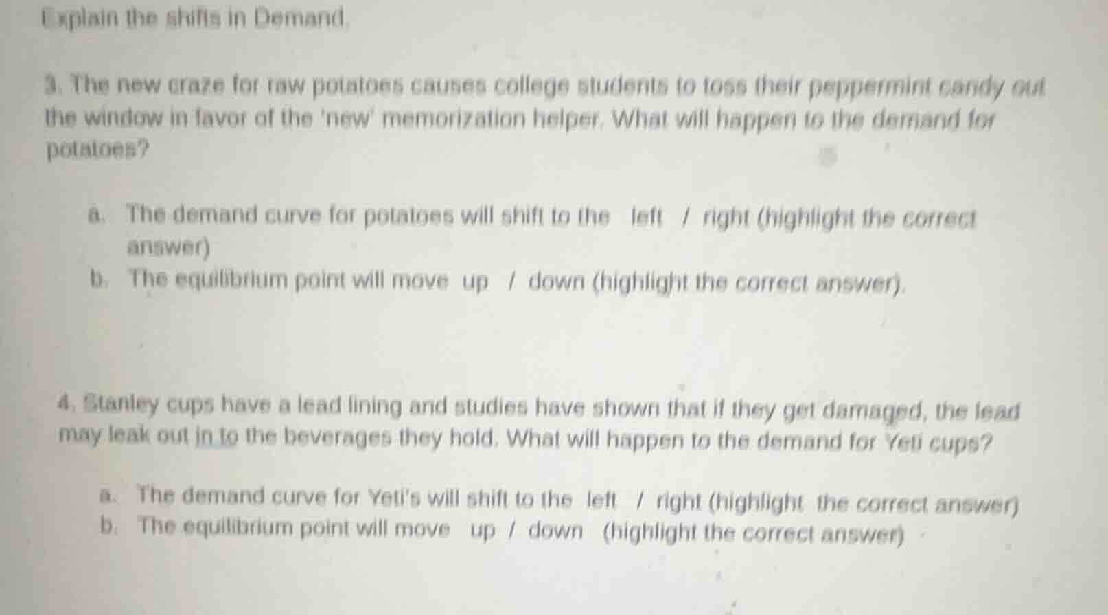 explain the shifts in demand. 3. the new craze for raw potatoes causes …