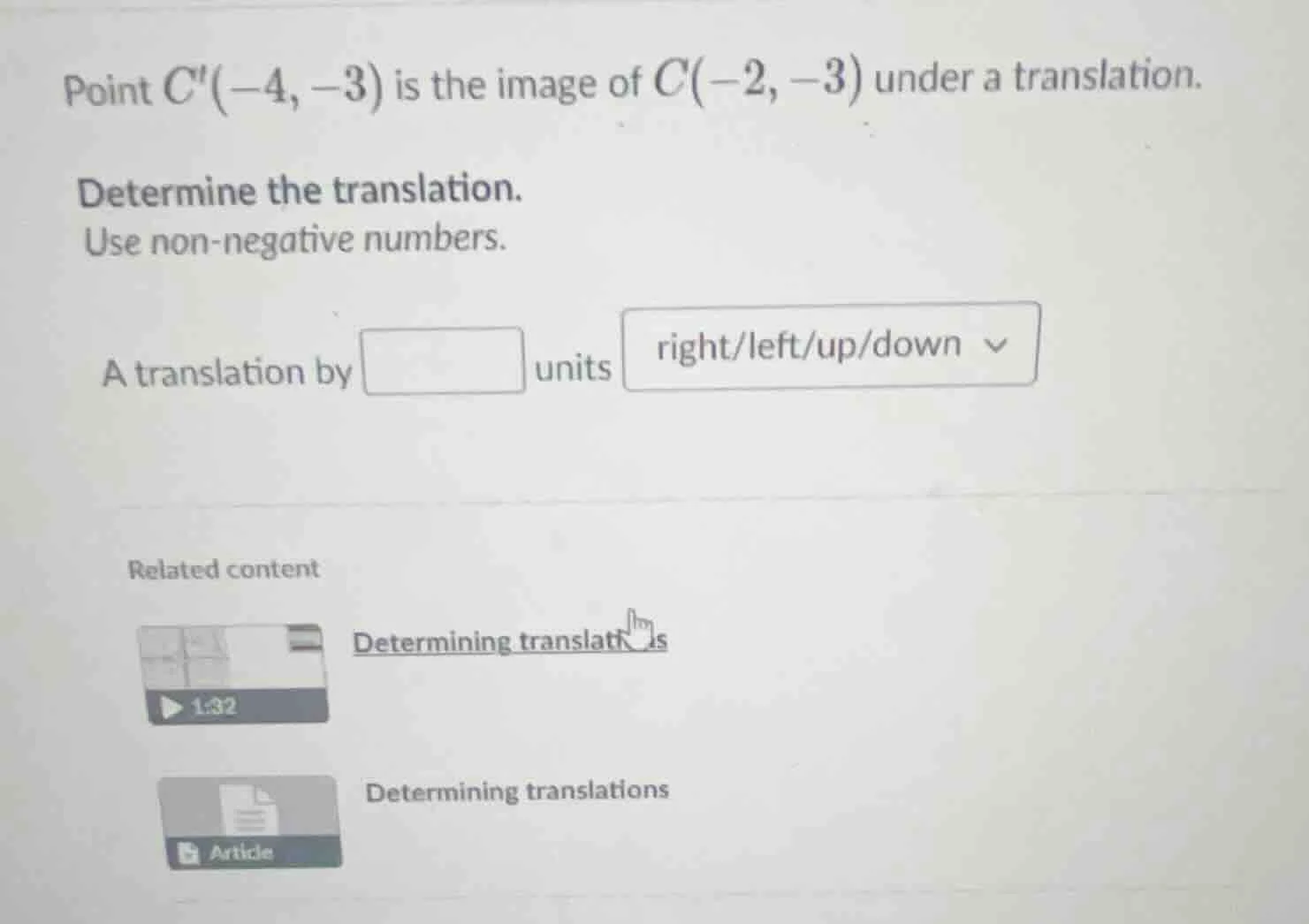 point $c(-4, -3)$ is the image of $c(-2, -3)$ under a translation. dete…