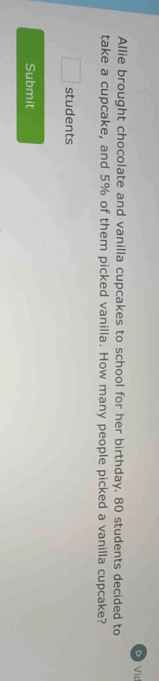 allie brought chocolate and vanilla cupcakes to school for her birthday…