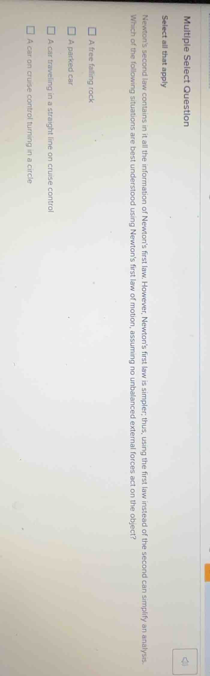 multiple select question select all that apply newtons second law conta…