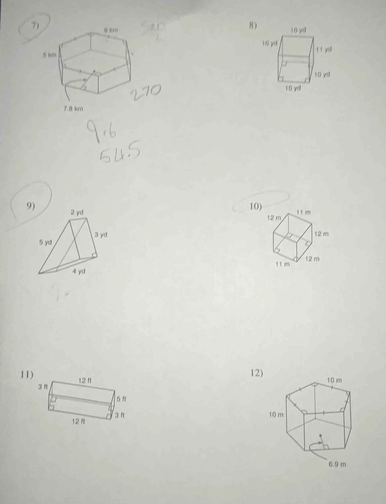 7)9 km5 km7.8 km2709.654.58)10 yd10 yd11 yd10 yd10 yd9)2 yd5 yd3 yd4 yd…