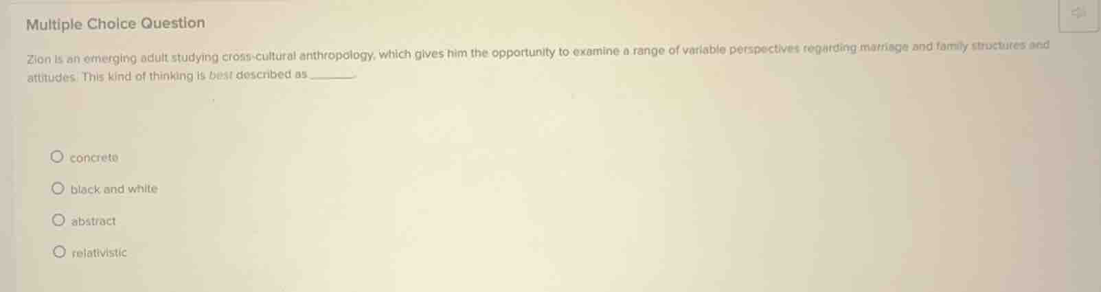 multiple choice question zion is an emerging adult studying cross-cultu…