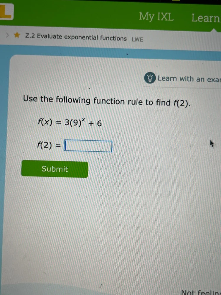 z.2 evaluate exponential functions lwe learn with an exan use the follo…