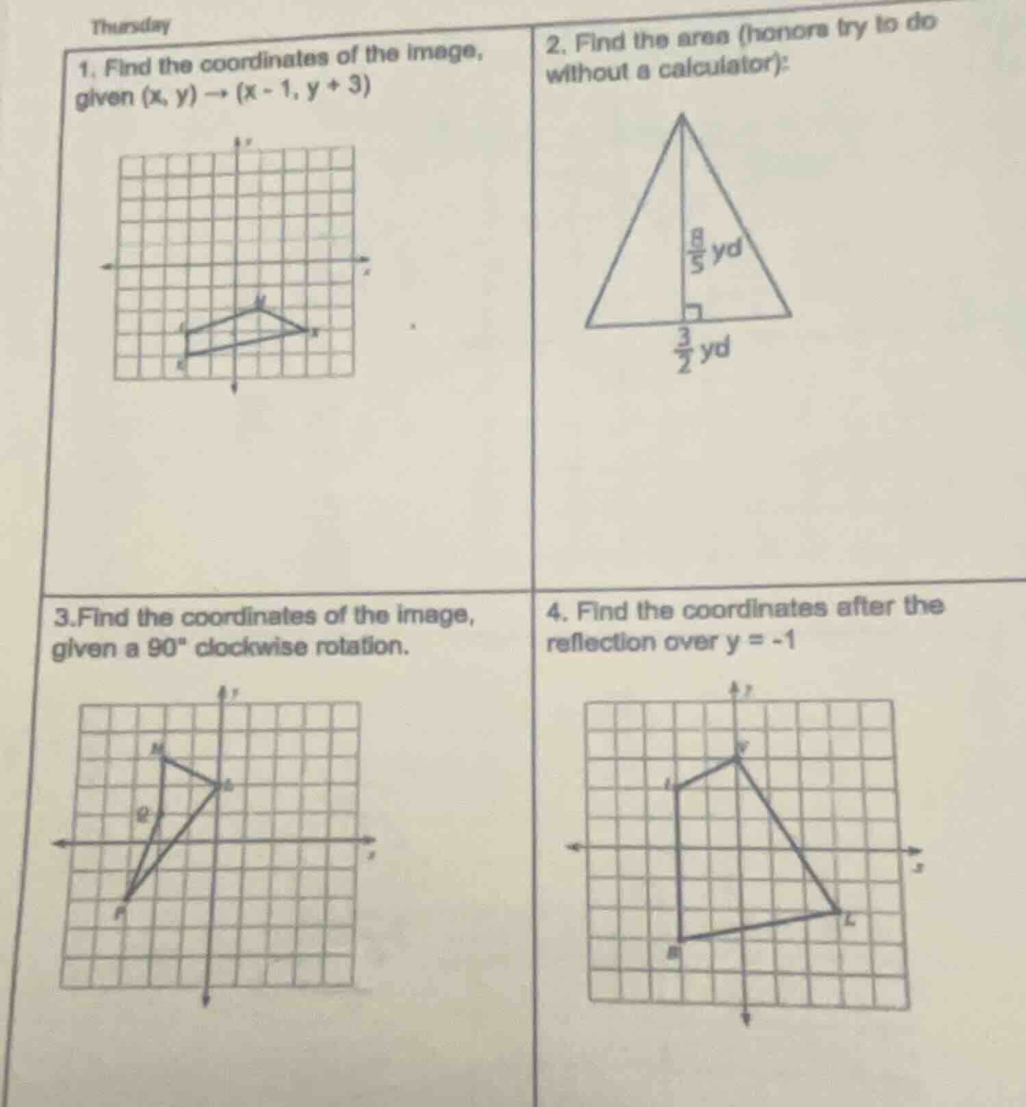 thursday 1. find the coordinates of the image, given $(x, y) \\to (x - …