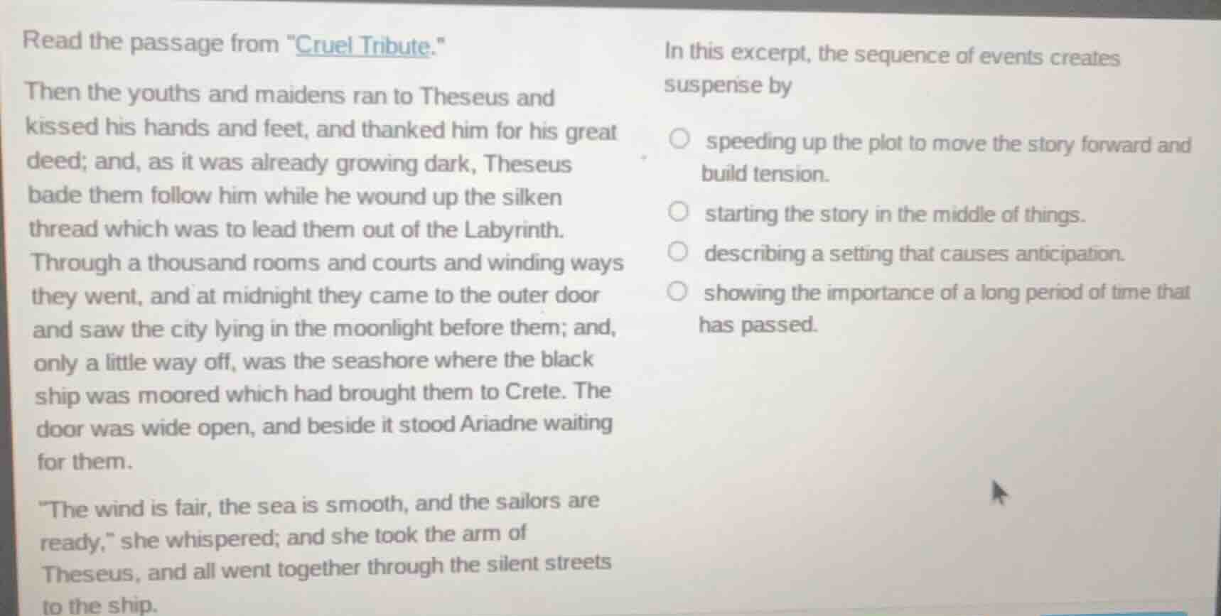 read the passage from \cruel tribute.\ then the youths and maidens ran …