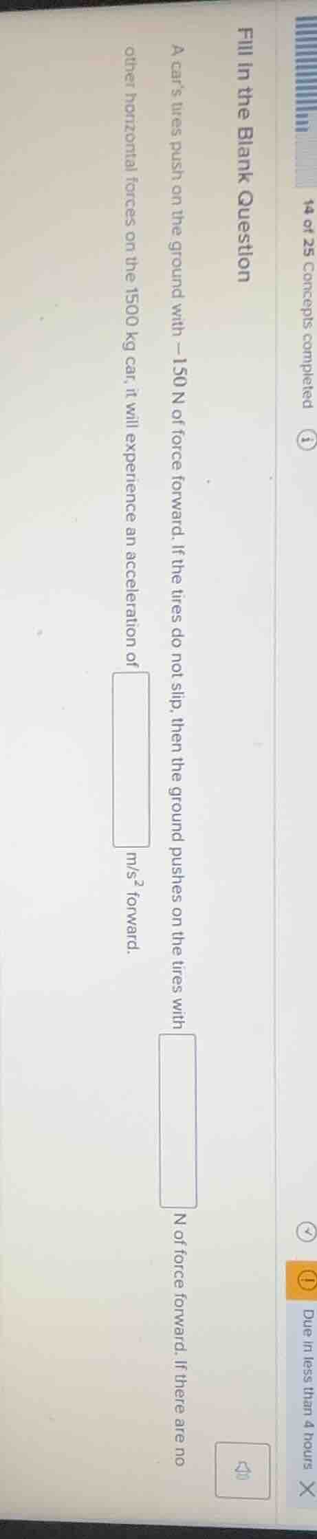 fill in the blank question a cars tires push on the ground with $-150\\…