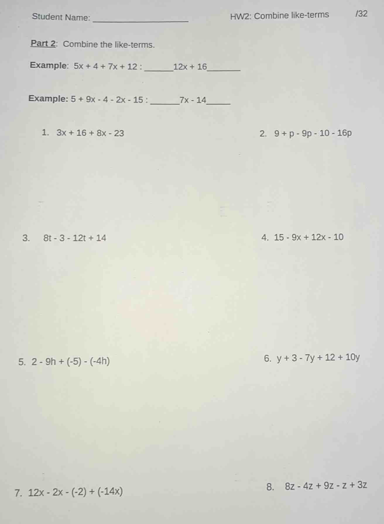 student name: _______________hw2: combine like-terms /32part 2: combine…