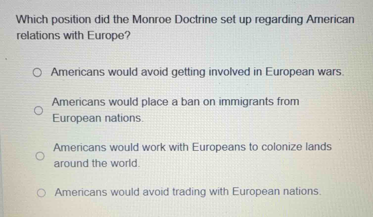 which position did the monroe doctrine set up regarding american relati…