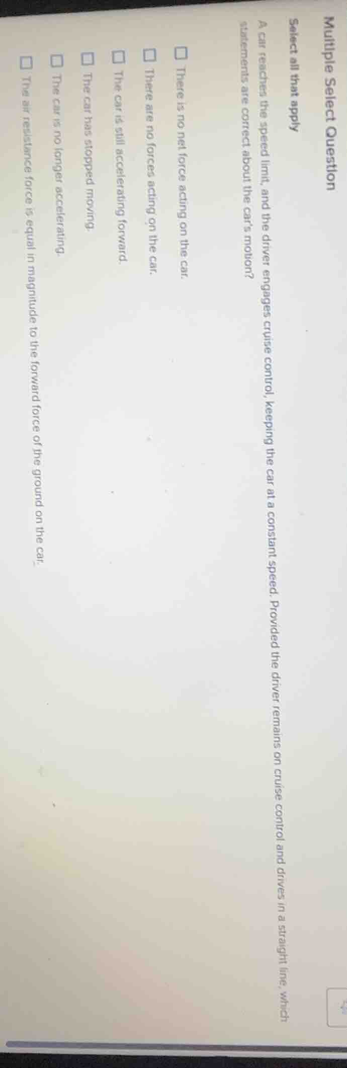 multiple select question select all that apply a car reaches the speed …