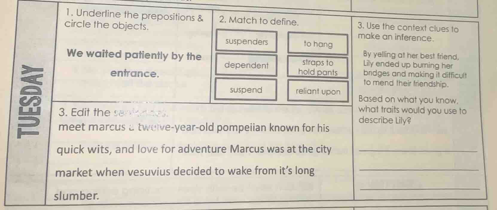 tuesday 1. underline the prepositions & circle the objects. we waited p…