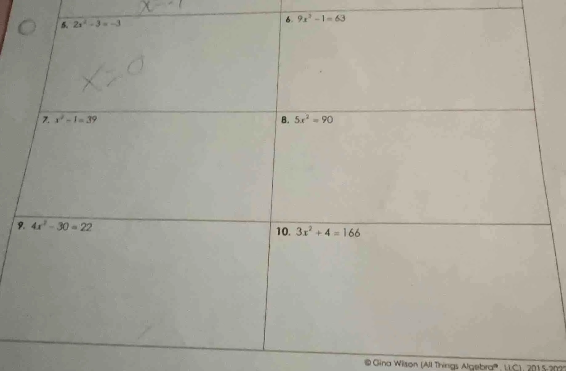 5. $2x^2 - 3 = -3$ 6. $9x^2 - 1 = 63$ 7. $x^2 - 1 = 39$ 8. $5x^2 = 90$ …