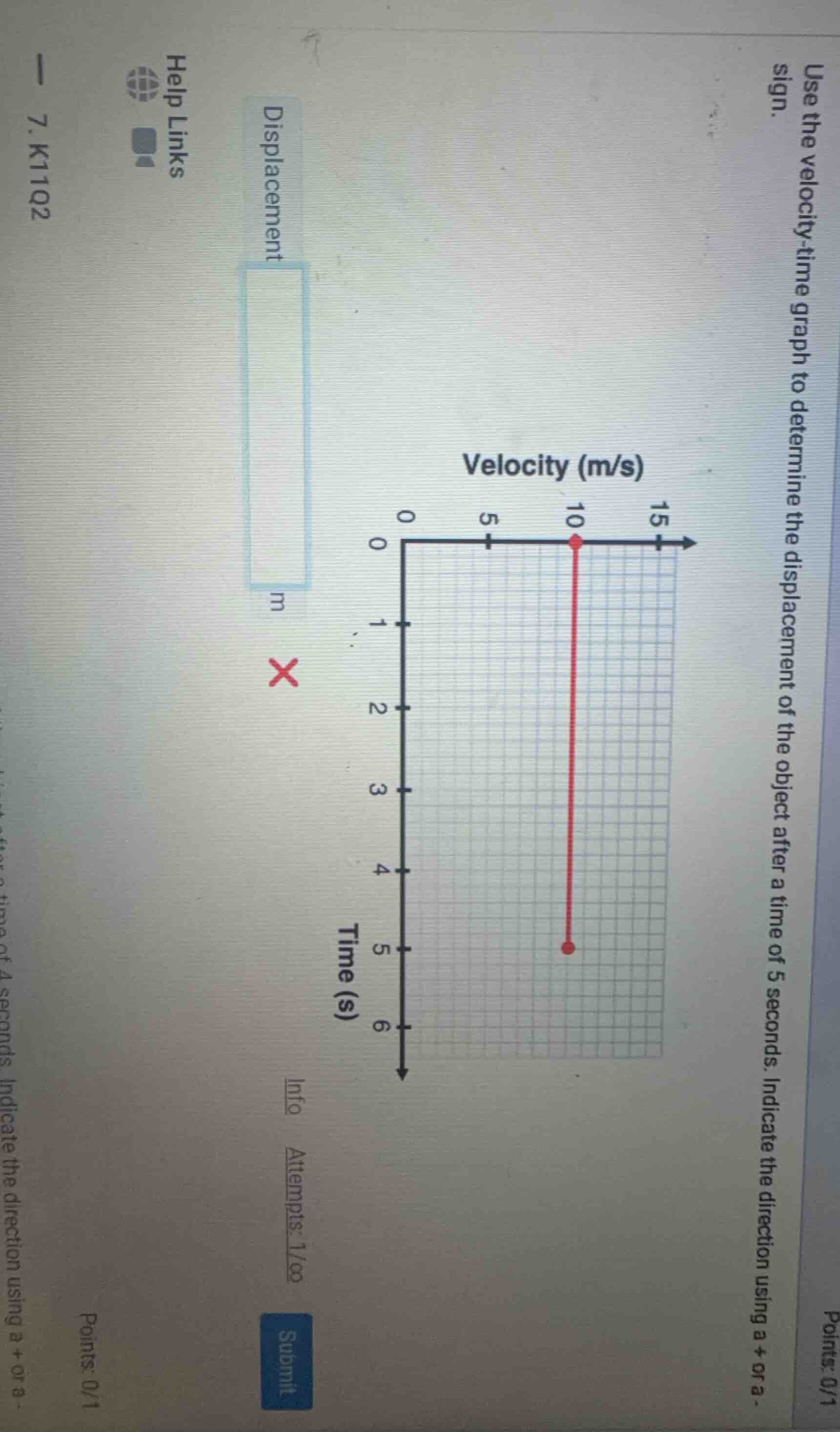 use the velocity-time graph to determine the displacement of the object…