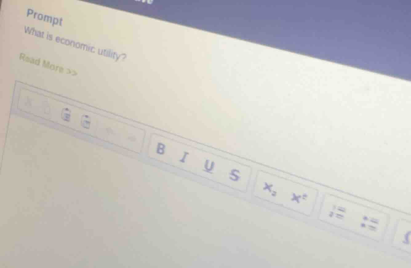prompt what is economic utility? read more >>