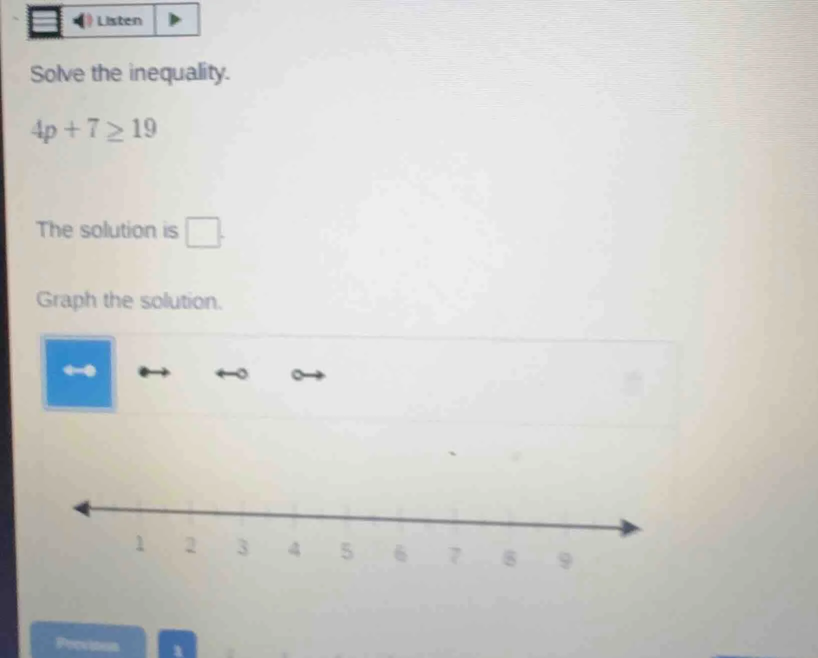 solve the inequality. $4p + 7 \\geq 19$ the solution is $\\square$. gra…