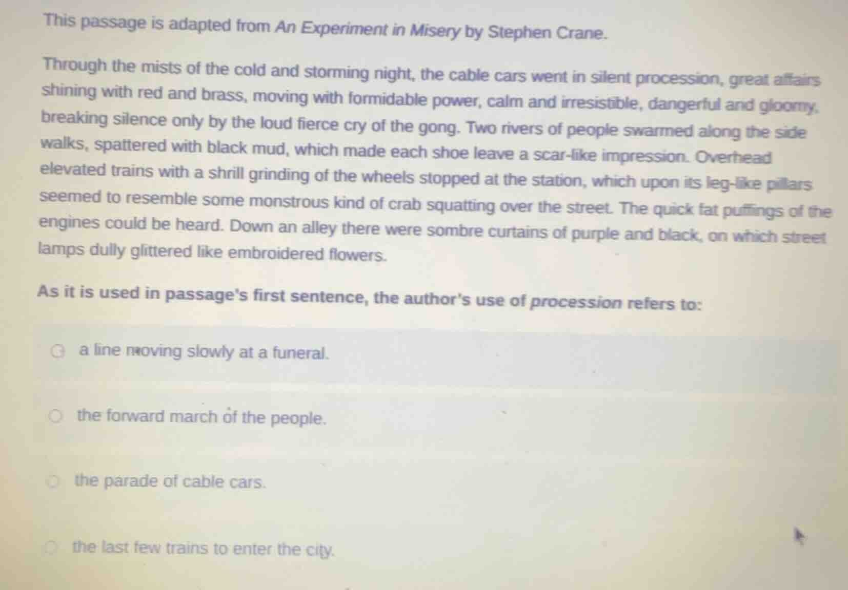 this passage is adapted from an experiment in misery by stephen crane. …