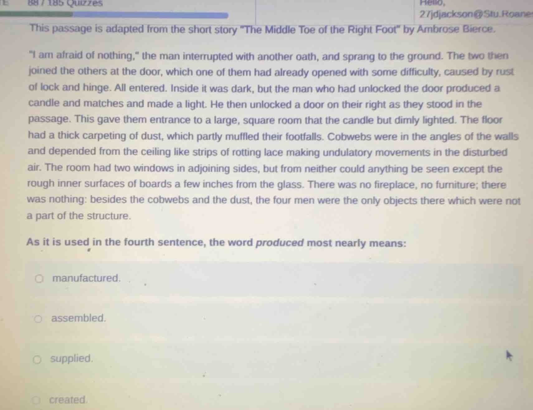 88 / 185 quizzes hello, 27jdjackson@stu.roane this passage is adapted f…