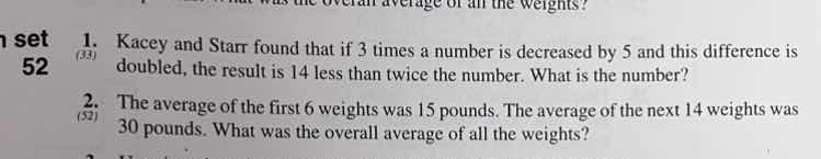 set 52 1. kacey and starr found that if 3 times a number is decreased b…