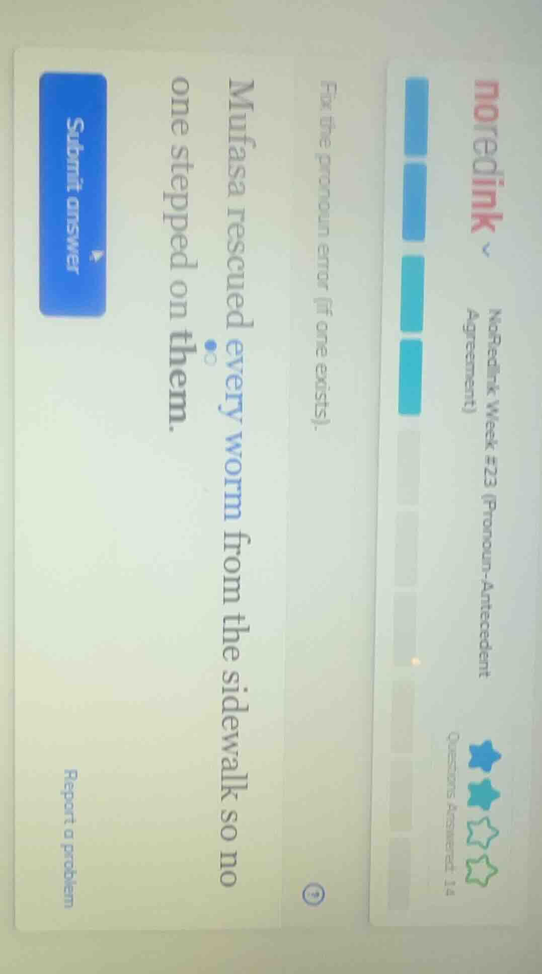 noredink v noredink week #23 (pronoun-antecedent agreement) questions a…