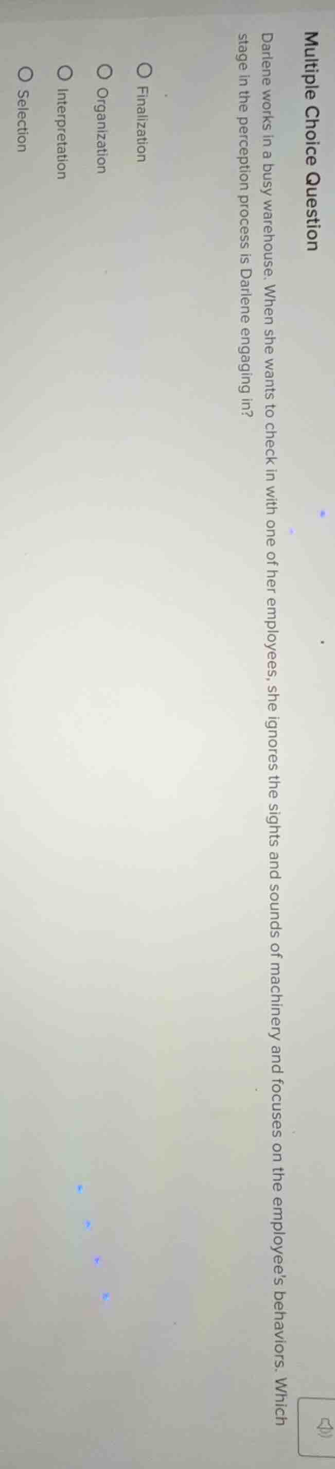 multiple choice question darlene works in a busy warehouse. when she wa…