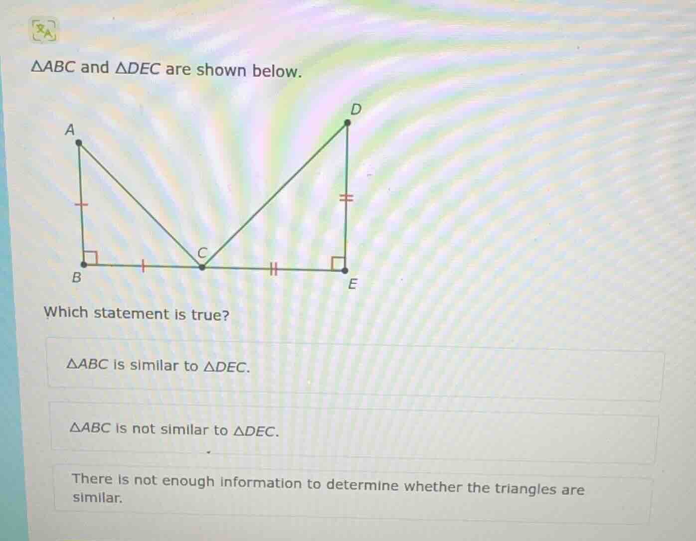 $\\triangle abc$ and $\\triangle dec$ are shown below. which statement …