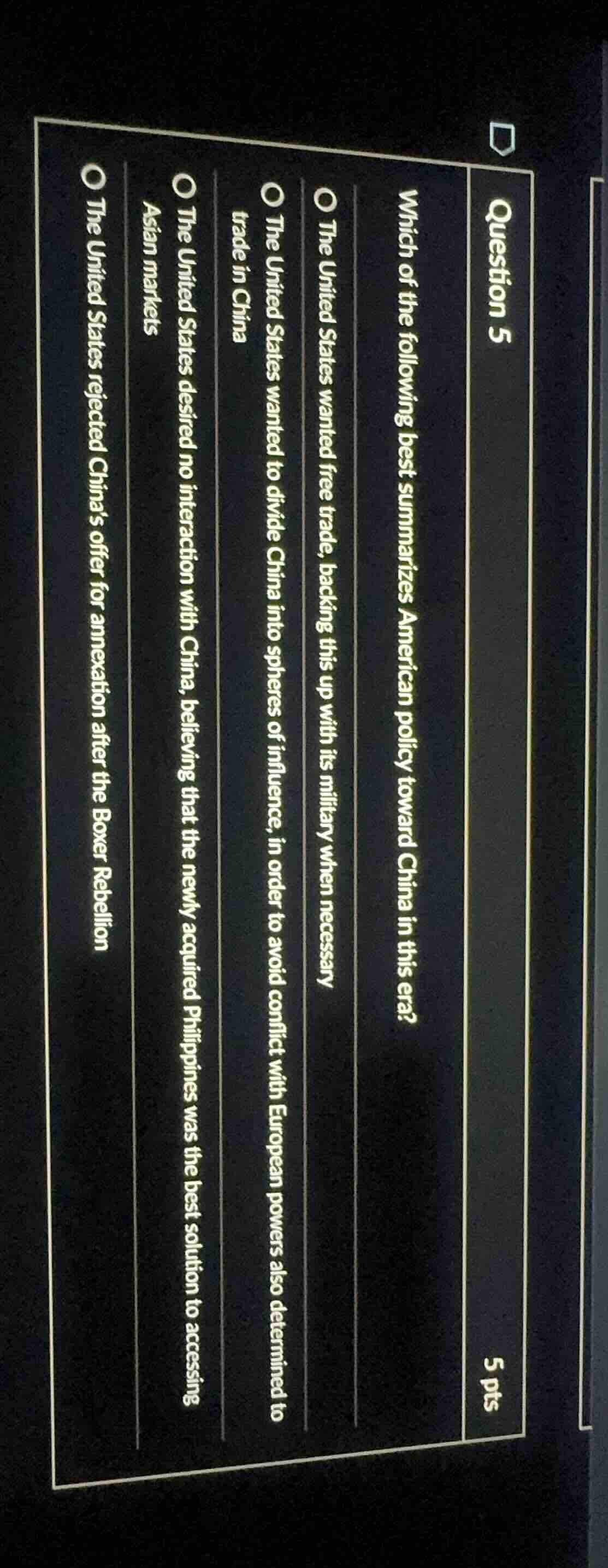 question 5 5 pts which of the following best summarizes american policy…