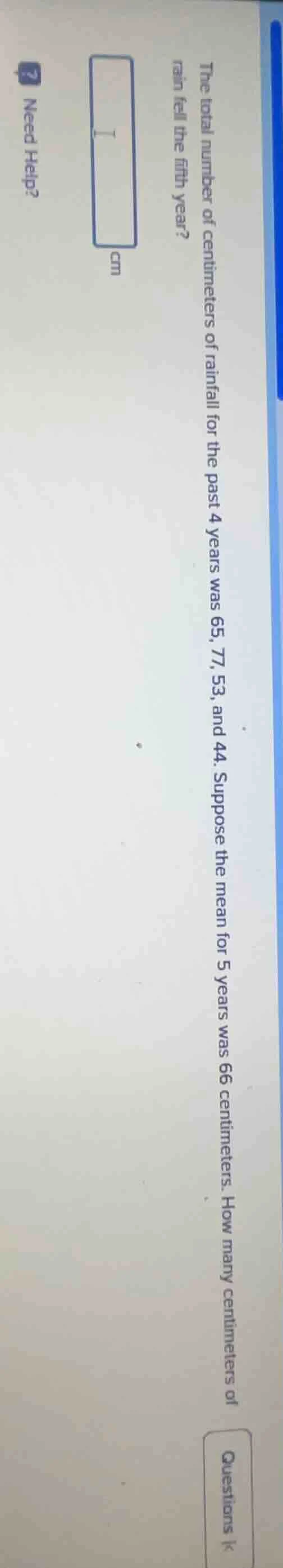 the total number of centimeters of rainfall for the past 4 years was 65…