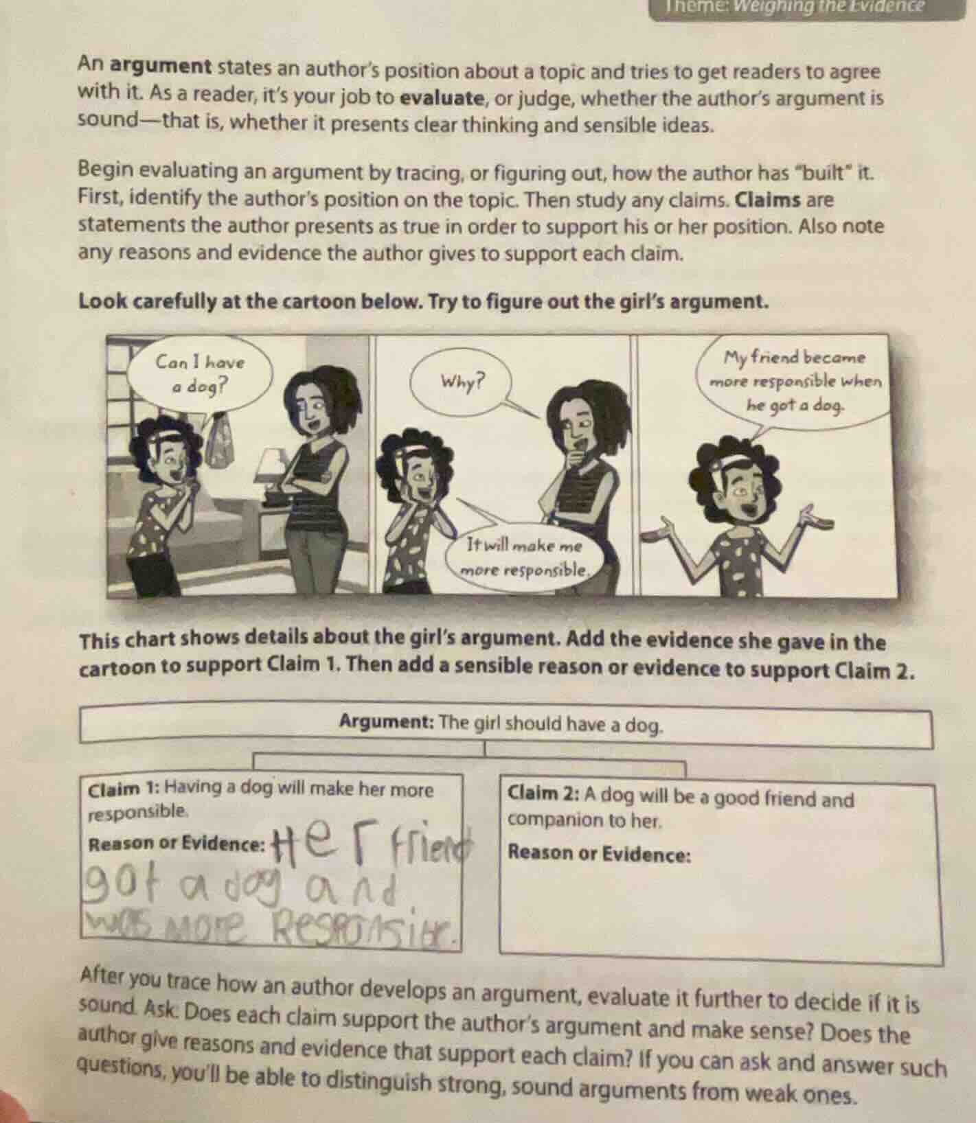 theme: weighing the evidence an argument states an authors position abo…