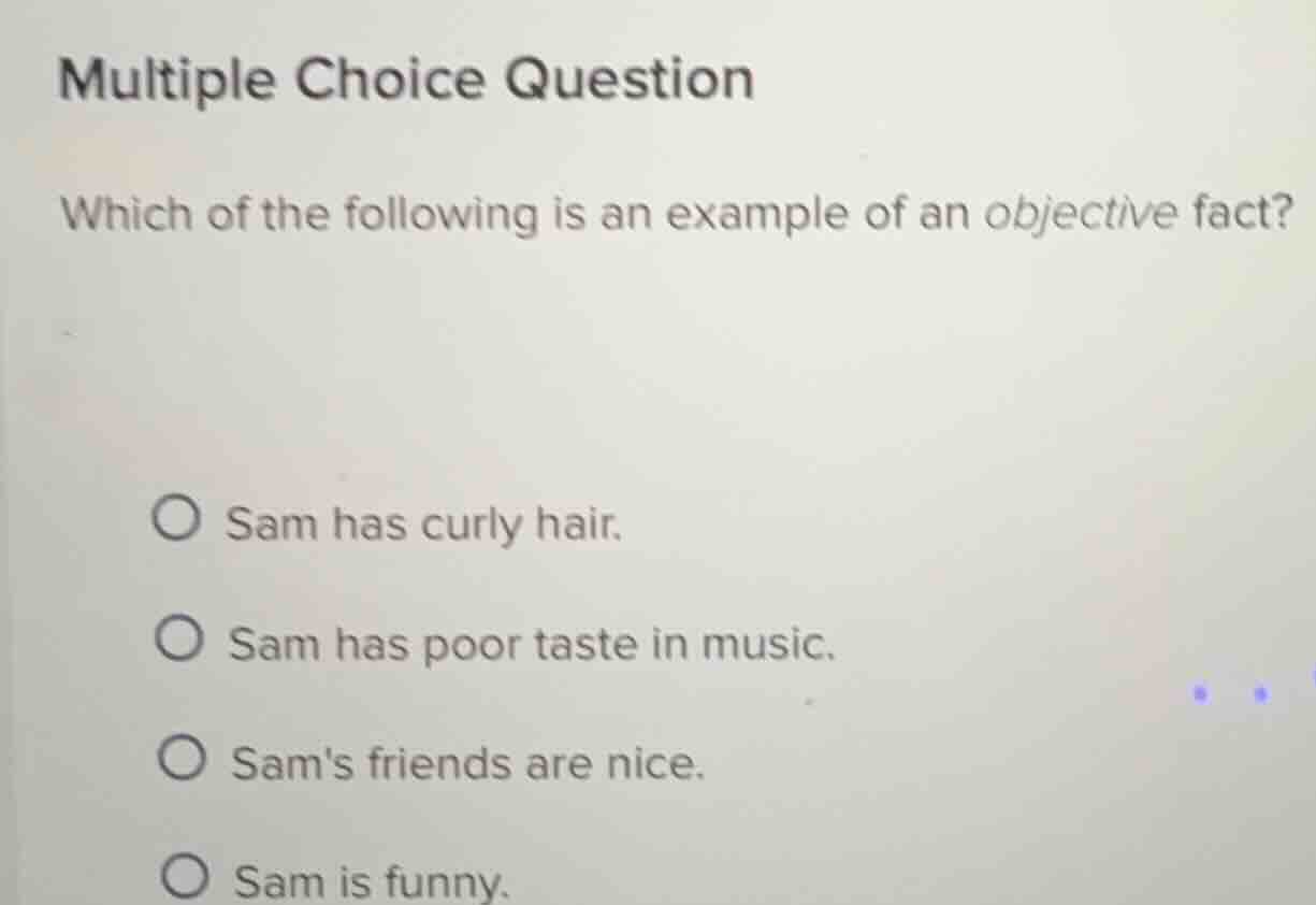 multiple choice question which of the following is an example of an obj…