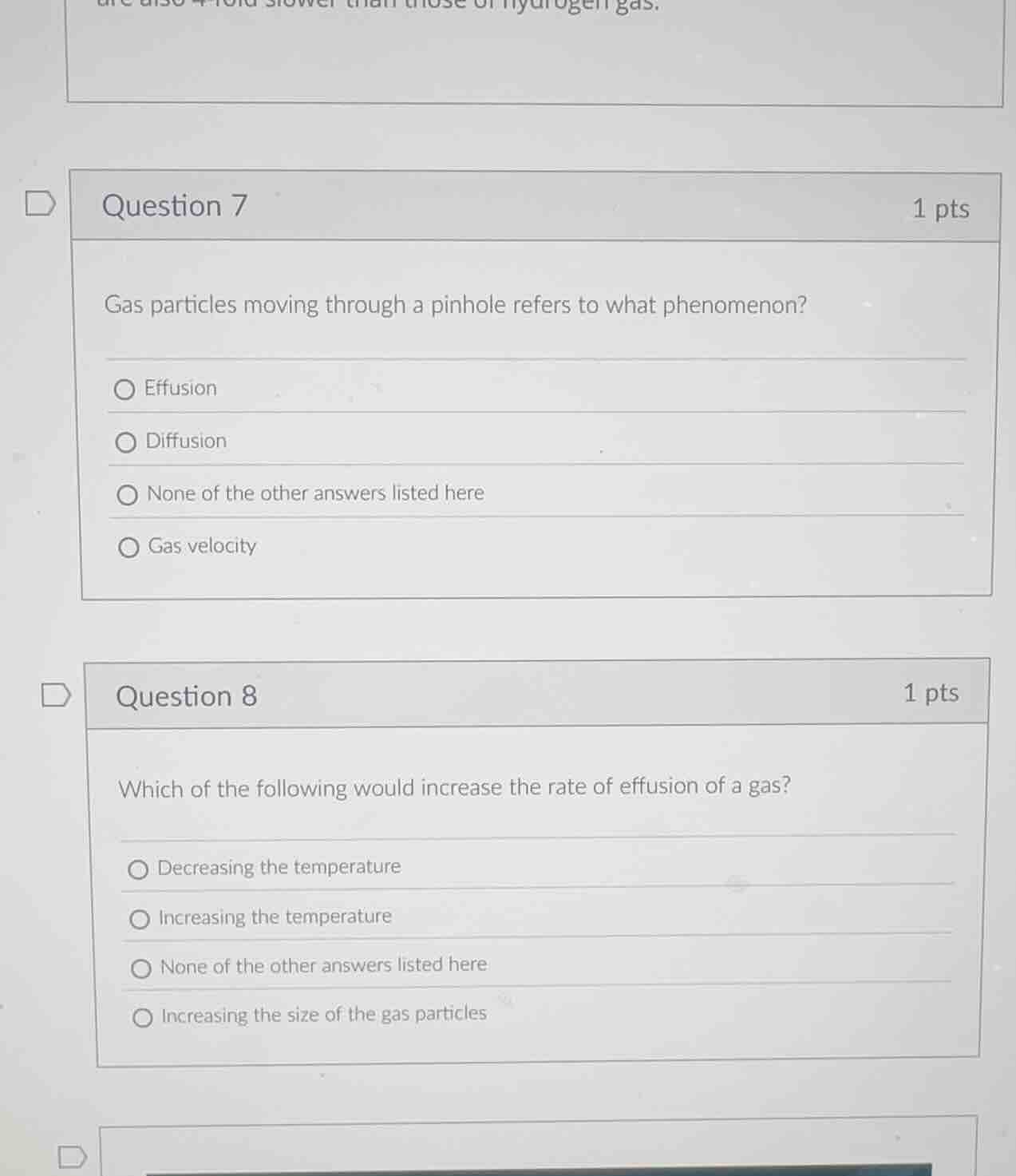 question 7 1 pts gas particles moving through a pinhole refers to what …