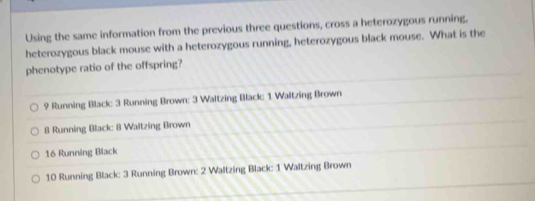 using the same information from the previous three questions, cross a h…