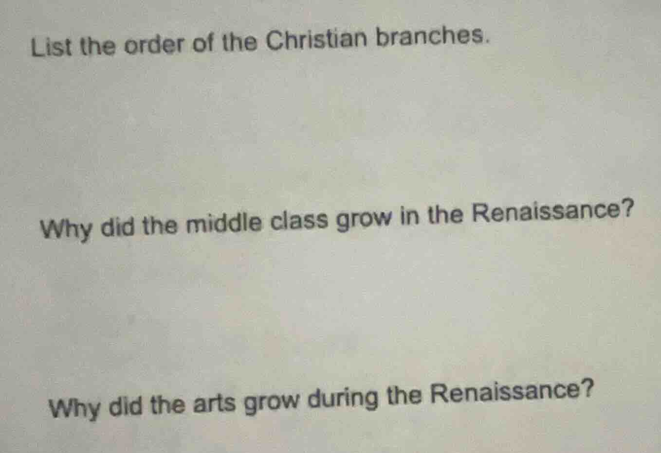 list the order of the christian branches. why did the middle class grow…
