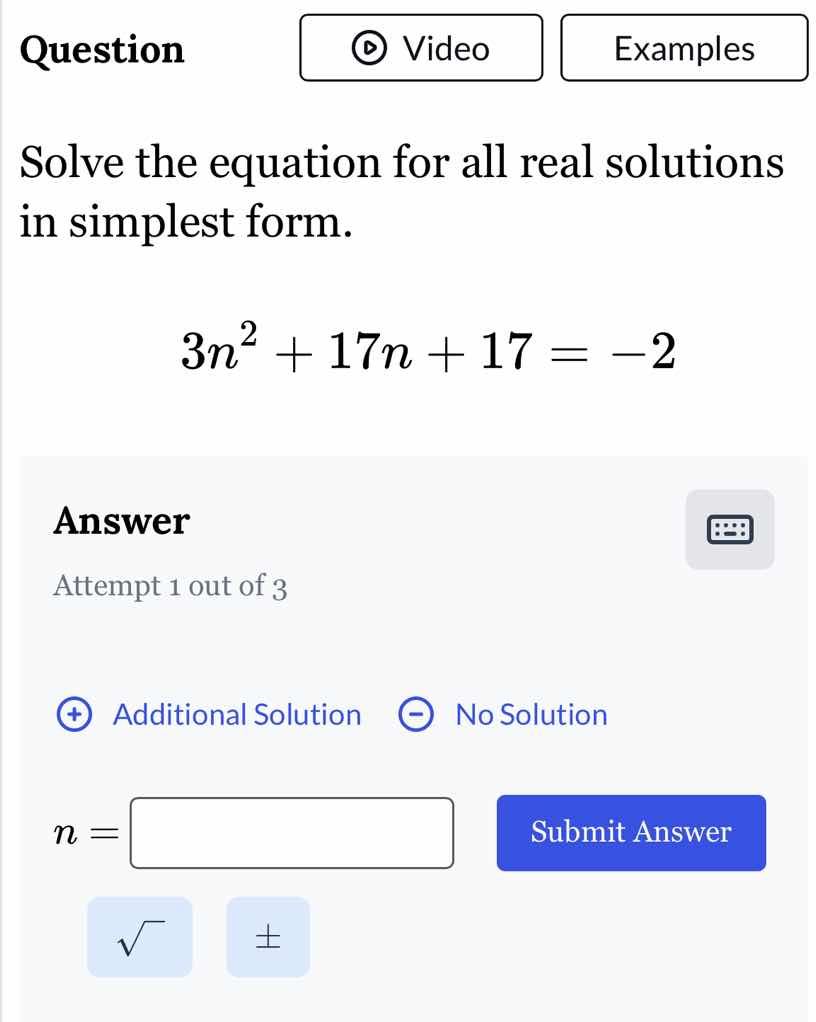 question solve the equation for all real solutions in simplest form. $3…
