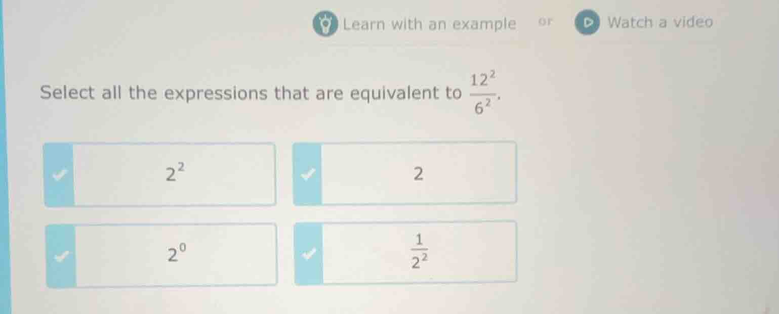 learn with an example or watch a video select all the expressions that …