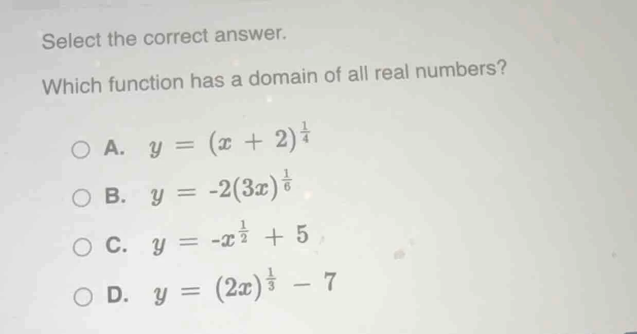 select the correct answer. which function has a domain of all real numb…