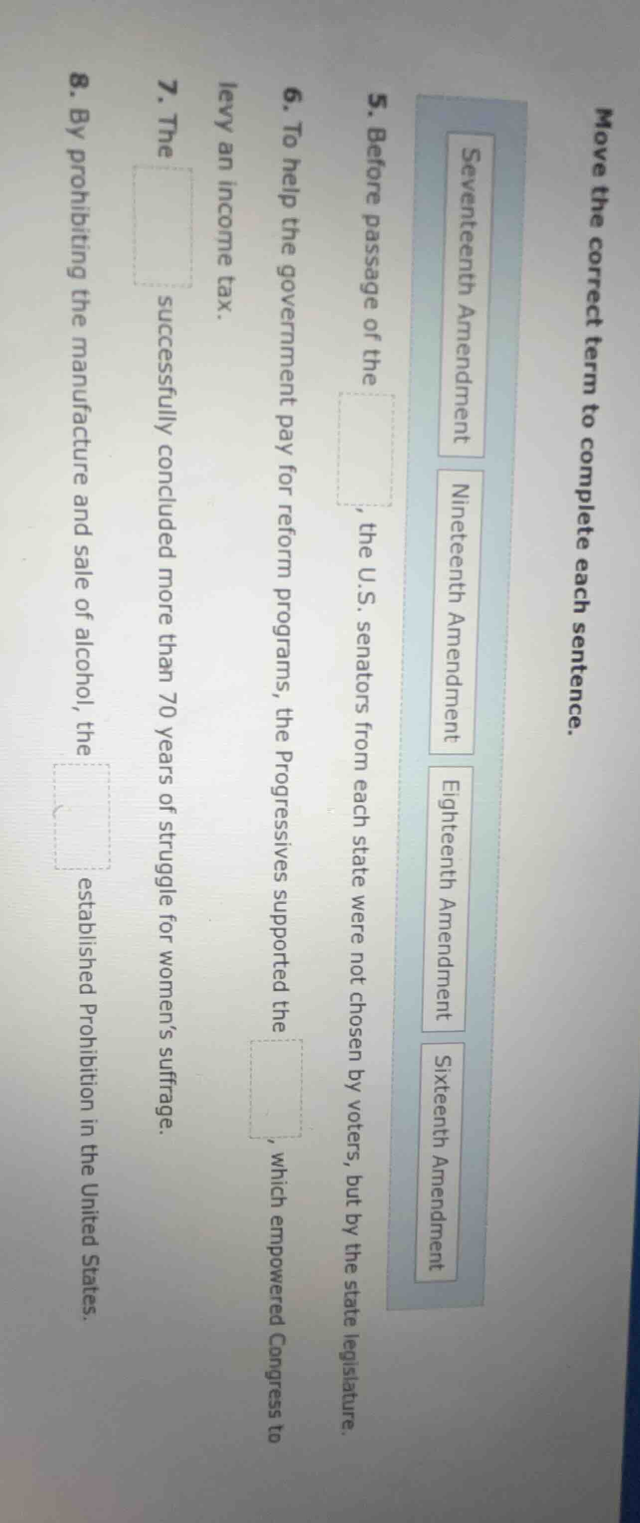 move the correct term to complete each sentence.seventeenth amendmentni…