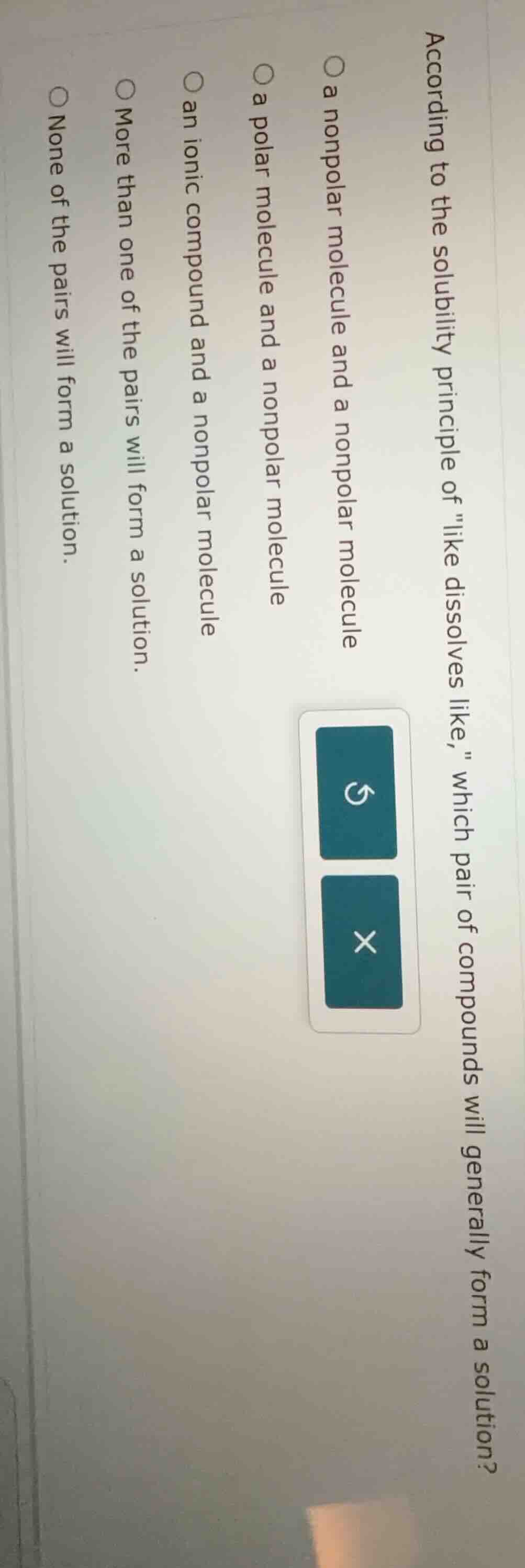 according to the solubility principle of \like dissolves like,\ which p…