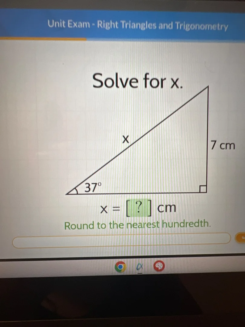 unit exam - right triangles and trigonometry solve for x. 7 cm 37° x = …