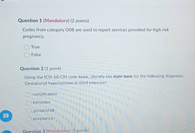 question 1 (mandatory) (2 points) codes from category o08 are used to r…