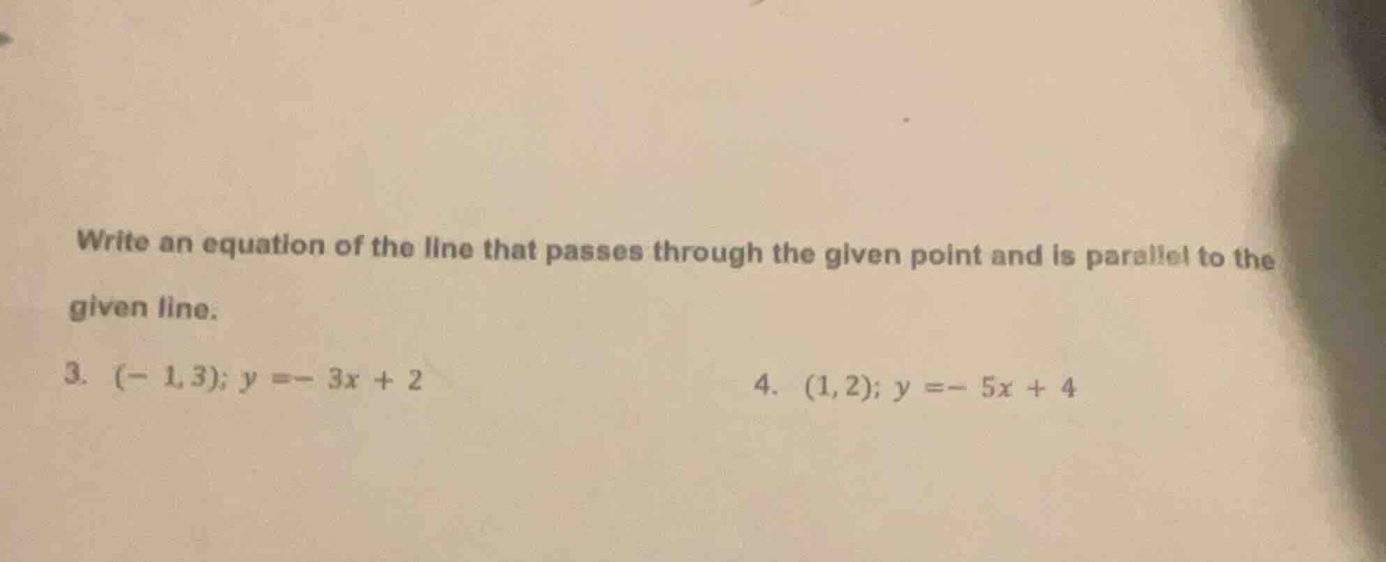 write an equation of the line that passes through the given point and i…