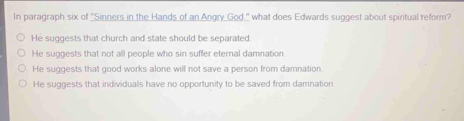 in paragraph six of \sinners in the hands of an angry god,\ what does e…