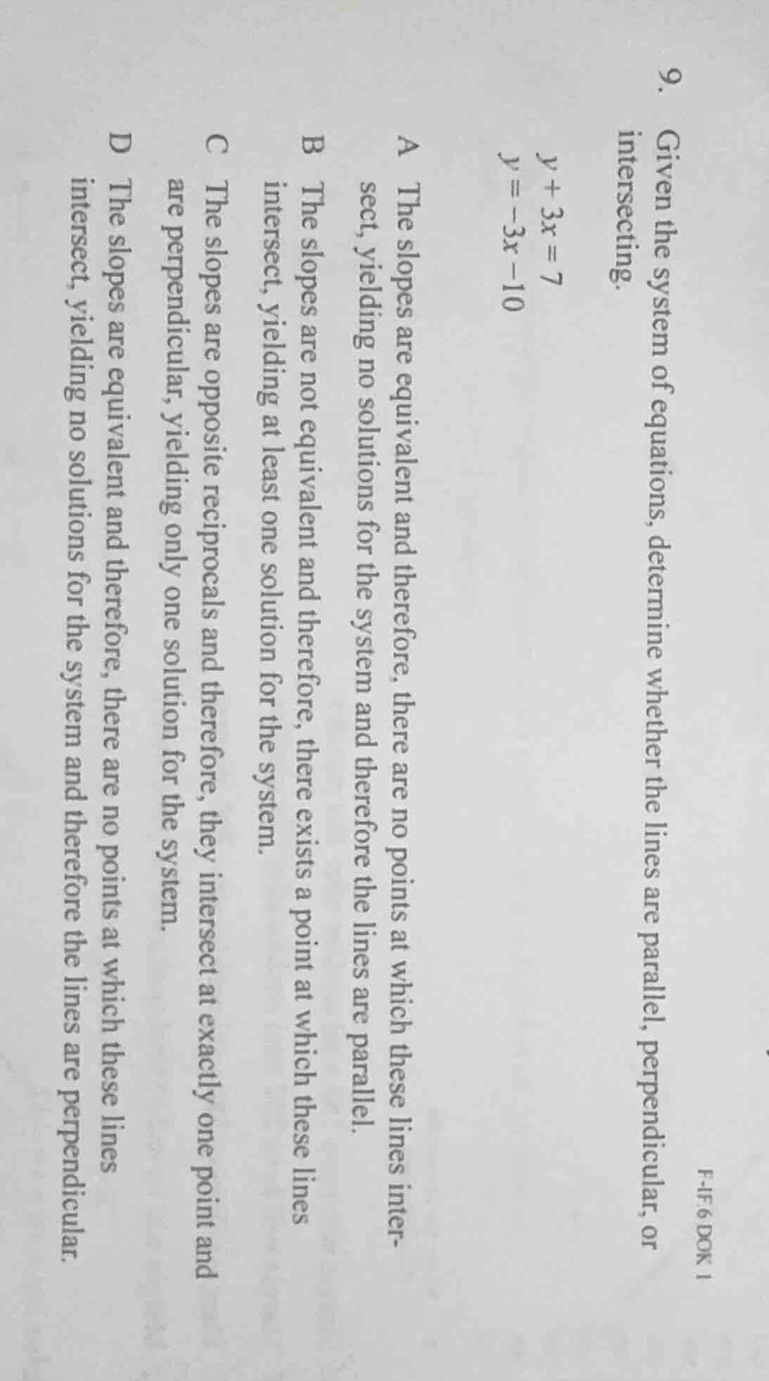 9. given the system of equations, determine whether the lines are paral…