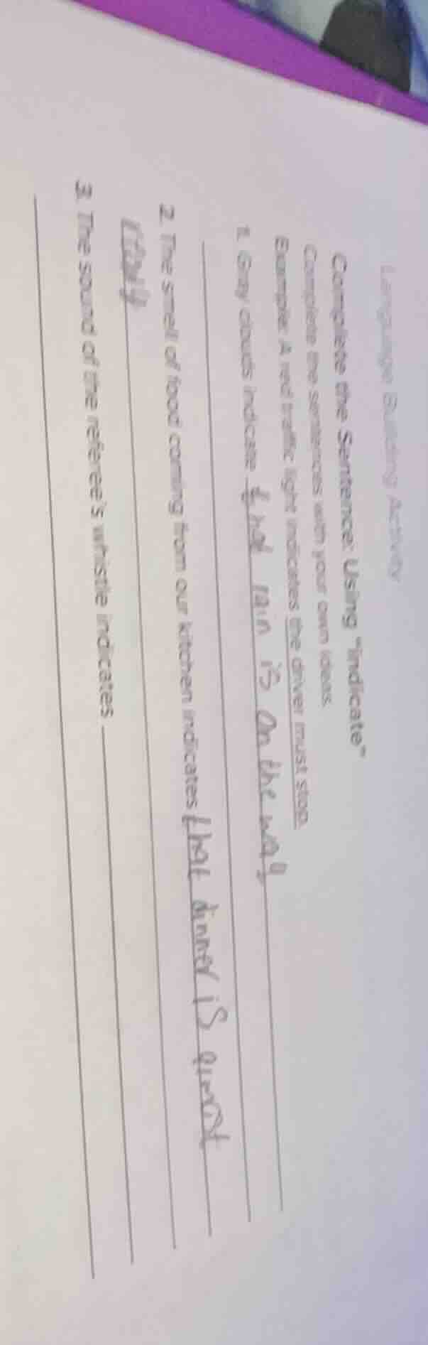 language building activity complete the sentence: using \indicate\ comp…