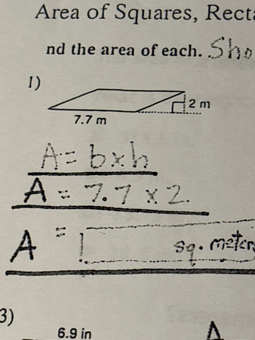 area of squares, recta nd the area of each. sho 1) $a=b×h$ $a=7.7×2$ $a…