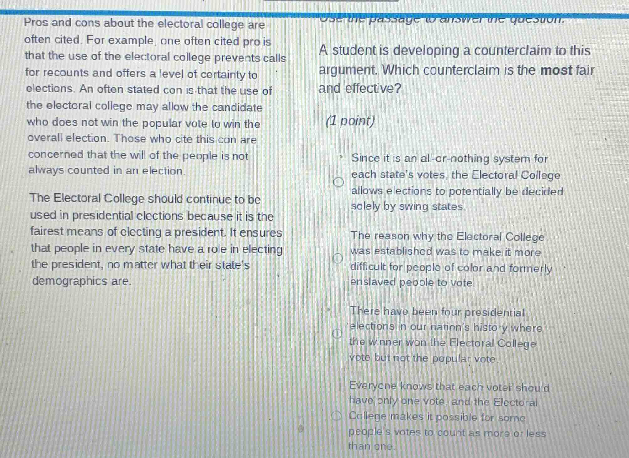 use the passage to answer the question. pros and cons about the elector…